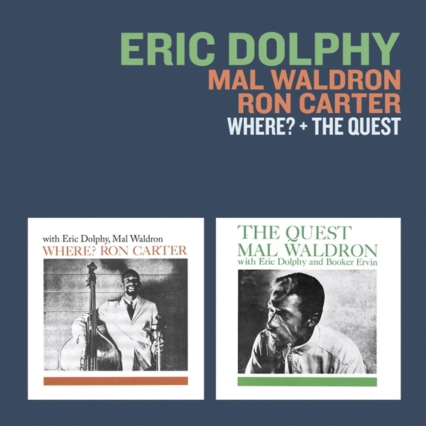 Eric Dolphy - Where? + The Quest ryhmässä CD / Jazz/Blues @ Bengans Skivbutik AB (3932596)