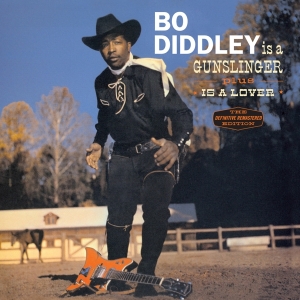 Bo Diddley - Is A Gunslinger + Is A Lover ryhmässä CD @ Bengans Skivbutik AB (3932845)