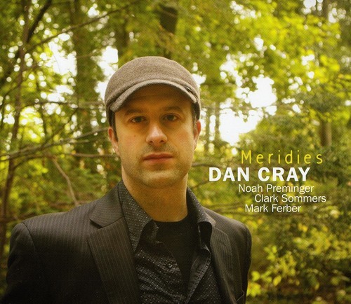 Cray Dan - Meridies ryhmässä CD / Jazz/Blues @ Bengans Skivbutik AB (3932879)