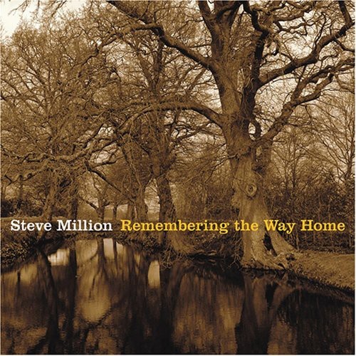 Million Steve - Remembering The Way Home ryhmässä CD / Myydyimmät @ Bengans Skivbutik AB (3932928)