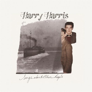 Harry Harris - Songs About Other People ryhmässä CD @ Bengans Skivbutik AB (3933158)