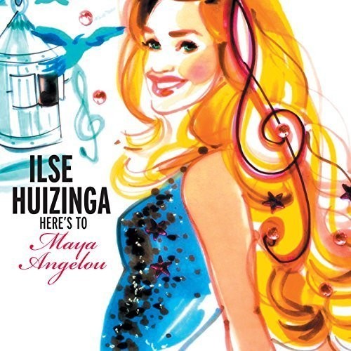 Huizinga Ilse - Here's To Maya Angelou ryhmässä CD / Jazz/Blues @ Bengans Skivbutik AB (3933309)