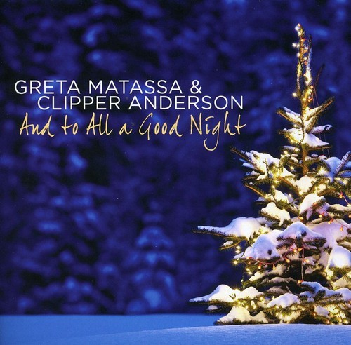 Matassa Greta/Clipper - And To All A Good Night ryhmässä CD / Pop @ Bengans Skivbutik AB (3933653)