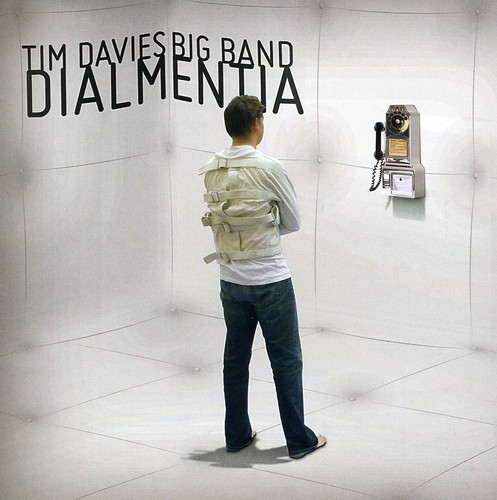 Davies Tim -Big Band- - Dialmentia ryhmässä CD / Myydyimmät @ Bengans Skivbutik AB (3933786)
