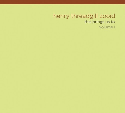 Threadgill Henry -Zooid- - This Brings Us To Vol.1 ryhmässä CD / Jazz/Blues @ Bengans Skivbutik AB (3933849)