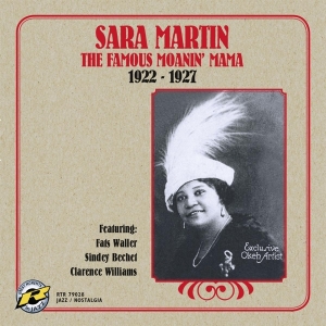 Sara Martin - Famous Moanin' Mama ryhmässä CD @ Bengans Skivbutik AB (3933891)