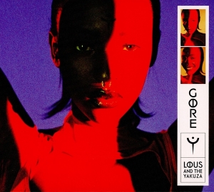 Lous And The Yakuza - Gore ryhmässä CD / Hip Hop @ Bengans Skivbutik AB (3934080)