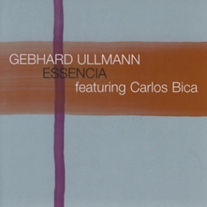 Gebhard Ullmann - Essencia ryhmässä CD @ Bengans Skivbutik AB (3934148)