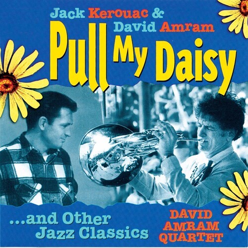 Amram David -Quartet- - Pull My Daisy..& Other ryhmässä CD / Jazz/Blues @ Bengans Skivbutik AB (3934237)