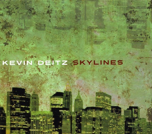 Deitz Kevin - Skyline ryhmässä CD / Jazz/Blues @ Bengans Skivbutik AB (3934248)