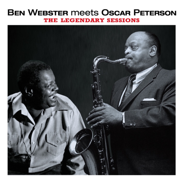 Ben & Oscar Peterson Webster - Legendary Sessions ryhmässä CD / Myydyimmät @ Bengans Skivbutik AB (3934293)