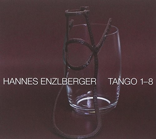Enzlberger Hannes - Tango 1-8 ryhmässä CD / Jazz/Blues @ Bengans Skivbutik AB (3934540)