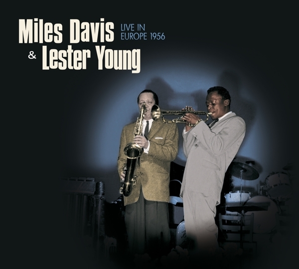 Miles & Lester Young Davis - Live In Europe 1956 ryhmässä VINYYLI / Myydyimmät @ Bengans Skivbutik AB (3934565)