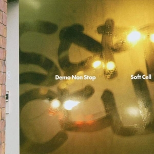 Soft Cell - Demon Non Stop ryhmässä CD @ Bengans Skivbutik AB (3934823)