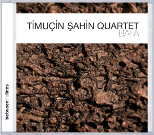 Timucin -Quartet- Sahin - Bafa ryhmässä CD @ Bengans Skivbutik AB (3935453)