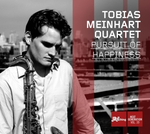 Tobias Meinhart - Pursuit Of Happiness ryhmässä CD @ Bengans Skivbutik AB (3935547)