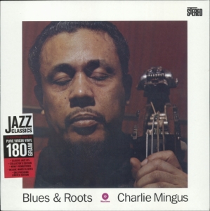Charles Mingus - Blues And Roots ryhmässä VINYYLI @ Bengans Skivbutik AB (3935567)