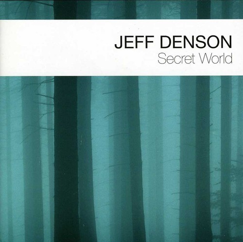 Denson Jeff - Secret World ryhmässä CD / Myydyimmät @ Bengans Skivbutik AB (3935706)