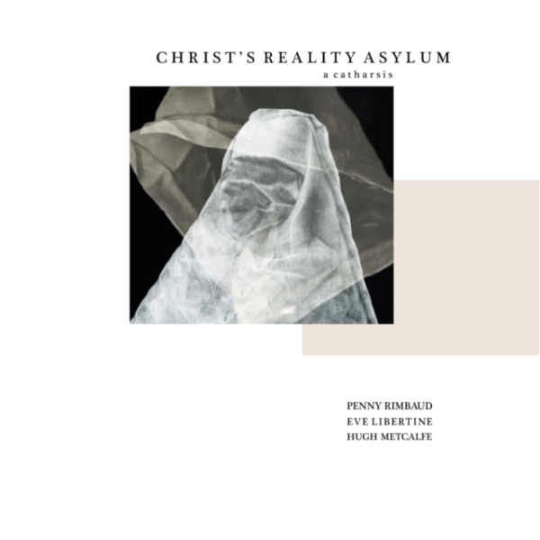 Penny Rimbaud - Christ's Asylum And Les Pommes De Printemps ryhmässä VINYYLI / Myydyimmät @ Bengans Skivbutik AB (3935808)