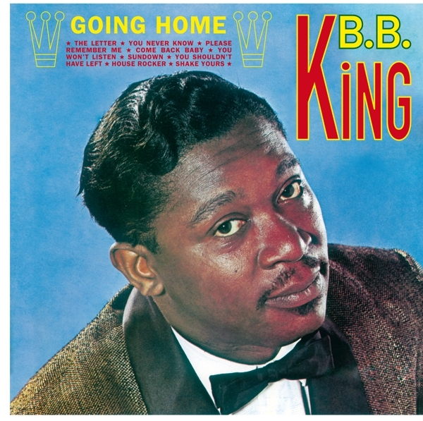B.B. King - Going Home ryhmässä VINYYLI / Myydyimmät @ Bengans Skivbutik AB (3936117)