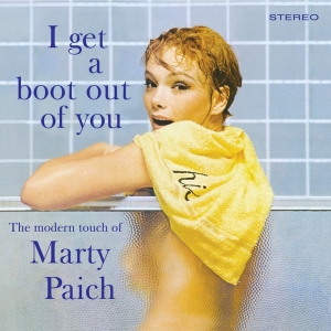 Marty Paich - I Get A Boot Out Of You ryhmässä CD @ Bengans Skivbutik AB (3936204)