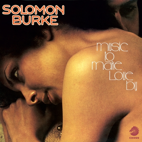 Solomon Burke - Music To Make Love By ryhmässä CD / Myydyimmät @ Bengans Skivbutik AB (3936646)