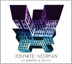 Kouyate-Neerman - Skyscrapers & Deities ryhmässä CD / World Music @ Bengans Skivbutik AB (3936676)