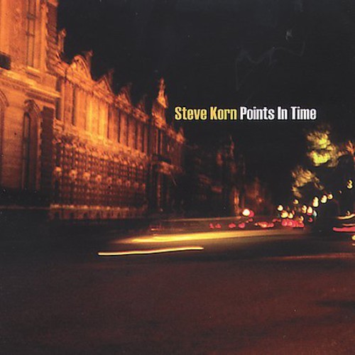 Korn Steve - Points In Time ryhmässä CD / Jazz/Blues @ Bengans Skivbutik AB (3936759)