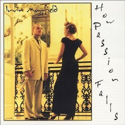 Mayfield Irvin - How Passion Falls ryhmässä CD / Jazz/Blues @ Bengans Skivbutik AB (3936785)