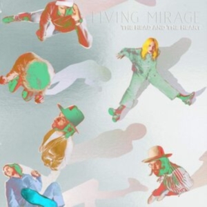 The Head And The Heart - Living Mirage: The Complete Re ryhmässä Minishops / Head And The Heart @ Bengans Skivbutik AB (3937355)