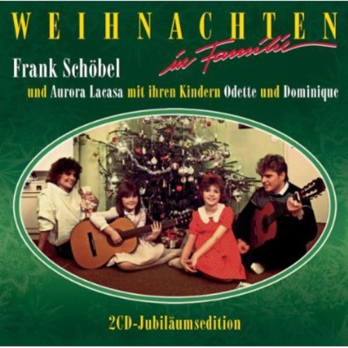 Schöbel Frank - Weihnachten In Familie (Jubiläums-Edition) ryhmässä CD / Myydyimmät @ Bengans Skivbutik AB (3937409)