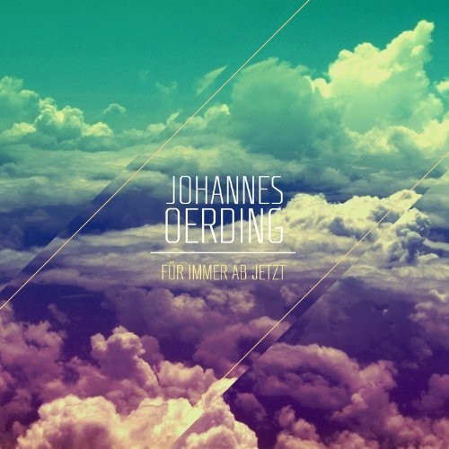 Johannes Oerding - Für Immer Ab Jetzt ryhmässä CD / Pop-Rock @ Bengans Skivbutik AB (3937432)