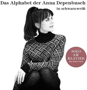 Depenbusch Anna - Das Alphabet Der Anna Depenbusch In Schwarz-Weiß. Solo Am Klavier ryhmässä CD @ Bengans Skivbutik AB (3937956)
