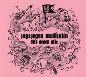 Zugezogen Maskulin - Alle Gegen Alle ryhmässä CD @ Bengans Skivbutik AB (3938124)