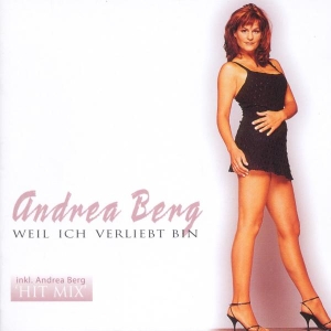 Berg Andrea - Weil Ich Verliebt Bin ryhmässä CD @ Bengans Skivbutik AB (3938127)