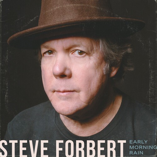 Steve Forbert - Early Morning Rain ryhmässä CD / Pop @ Bengans Skivbutik AB (3938556)