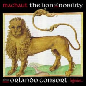 Machaut  Guillaume De - The Lion Of Nobility ryhmässä CD @ Bengans Skivbutik AB (3938698)