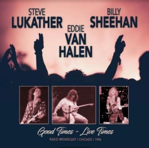 Van Halen Eddie / Sheehan Billy / L - Good Times - Live Times 1996 ryhmässä CD @ Bengans Skivbutik AB (3939004)