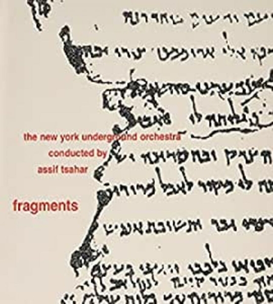 Tsahar Assif Conducts The Ny Under - Fragments ryhmässä CD / Myydyimmät @ Bengans Skivbutik AB (3939324)