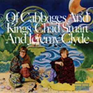 Chad & Jeremy - Of Cabbages And Kings ryhmässä CD @ Bengans Skivbutik AB (3939333)