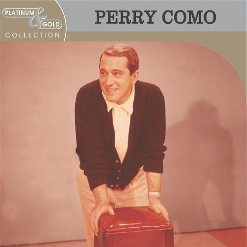 Perry Como - Platinum & Gold Collection ryhmässä CD / Pop @ Bengans Skivbutik AB (3941285)
