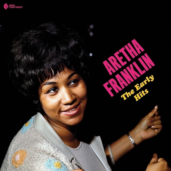 Aretha Franklin - Early Hits ryhmässä VINYYLI / Myydyimmät @ Bengans Skivbutik AB (3941632)
