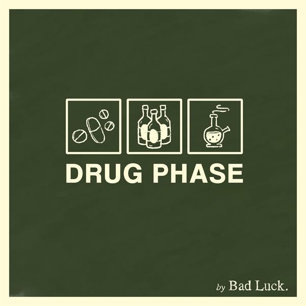 Bad Luck - Drug Phase ryhmässä CD / Pop-Rock @ Bengans Skivbutik AB (3941659)