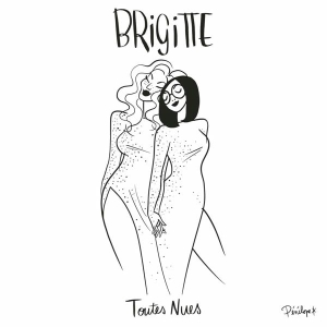 Brigitte - Toutes Nues ryhmässä CD @ Bengans Skivbutik AB (3941775)