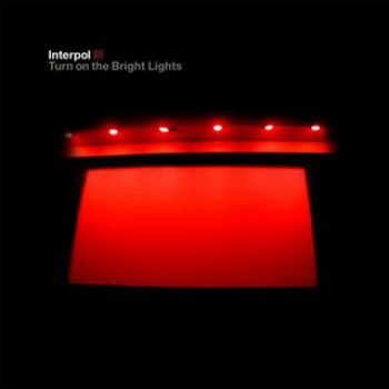 Interpol - Turn On The Bright Lights ryhmässä VINYYLI / Rock @ Bengans Skivbutik AB (3942382)