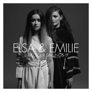 Elsa & Emilie - Kill Your Darlings ryhmässä VINYYLI @ Bengans Skivbutik AB (3942685)