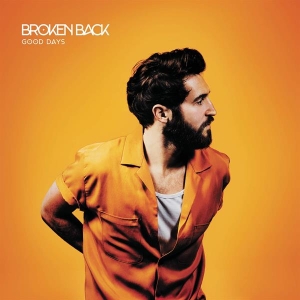 Broken Back - Good Days ryhmässä VINYYLI @ Bengans Skivbutik AB (3944660)