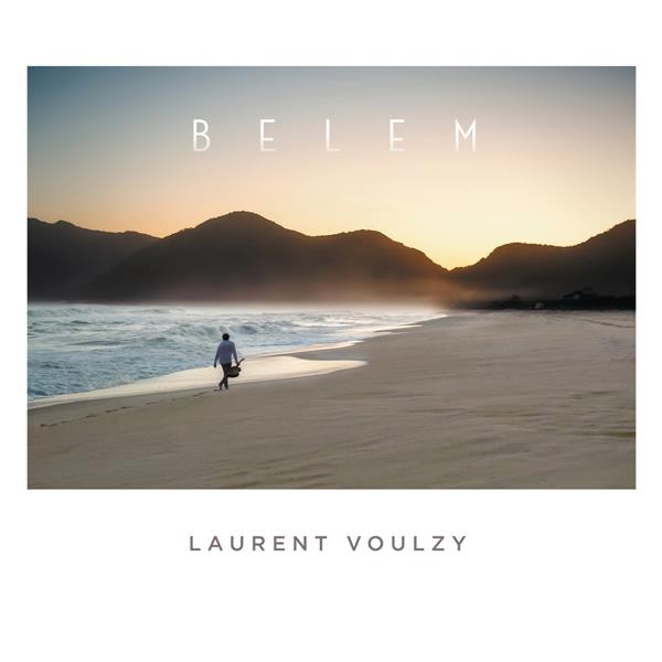 Voulzy Laurent - Belem ryhmässä VINYYLI / Myydyimmät @ Bengans Skivbutik AB (3944674)