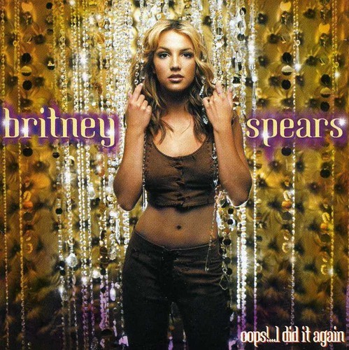 Britney Spears - Oops! I Did It Again ryhmässä CD / Pop @ Bengans Skivbutik AB (3944839)