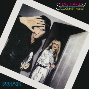 Steve Harley & Cockney Rebel - The Best Years Of Our Lives ryhmässä VINYYLI @ Bengans Skivbutik AB (3944961)